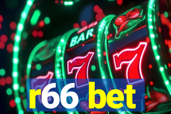 r66 bet